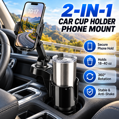 2-in-1 Car Cup Holder Phone Mount – 360° Adjustable Phone Stand & Drink Holder
