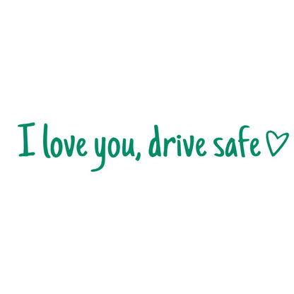 💓 I love you, drve safe Sticker（6pcs）