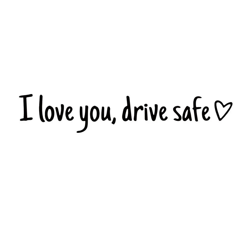 💓 I love you, drve safe Sticker（6pcs）