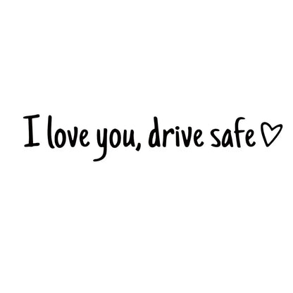💓 I love you, drve safe Sticker（6pcs）