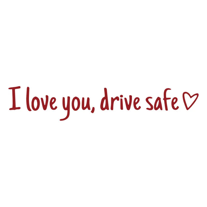 💓 I love you, drve safe Sticker（6pcs）