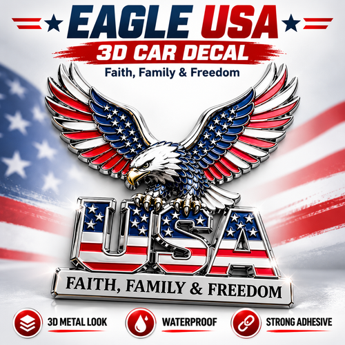 Eagle USA 3D Patriotic Car Decal – American Bald Eagle Metal Sticker, Faith Family & Freedom