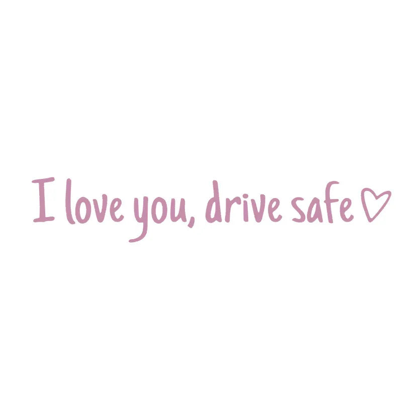 💓 I love you, drve safe Sticker（6pcs）
